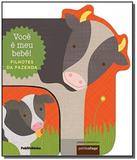 Voce e meu bebe!: filhotes da fazenda - Publifolha