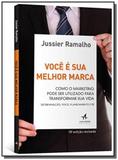 Voce e sua melhor marca 01 - Alta books
