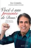 Voce e um presente de deus! - Universo dos livros