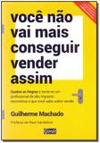 Você Não Vai Mais Conseguir Vender Assim - Gente