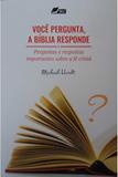 Você Pergunta, a Bíblia Responde - Depósito de literatura cristã