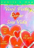 VOCÊ PODE CURAR SUA VIDA - 4 CORES