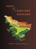Voice Of A Sentient Highland - Upstream ecology