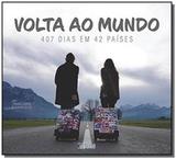 Volta ao mundo - 407 dias em 42 paises - inverso - Editora inverso