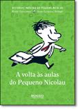 Volta Ás Aulas do Pequeno Nicolau, A - Rocco