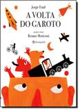 Volta do Garoto, A - Peiropolis