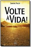 Volte a vida! - Santuario