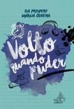 Volto Quando Puder - Hoo editora