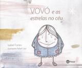 Vovó e as estrelas no céu - Editora campo matemico
