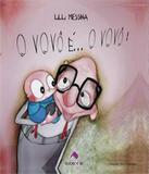 Vovo E... O Vovo , O - Saber e ler