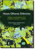 Vozes, Olhares, Silêncios - Edufba