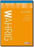 Wahrig: Dicionário Semibilíngue para Brasileiros - Alemão - Wmf