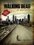 Walking Dead, the - os Bastidores - Novo seculo