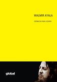 Walmir ayala - cronicas para jovens - Global ed