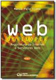 Webdeveloper, vol1 - arquitetura da internet e ser - Ciencia moderna