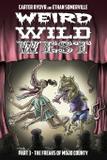 Weird Wild West Part 3 - Journalstone