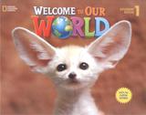 Welcome to our world 1 sb with all capital letters - american - 1st ed - National geographic cengage elt