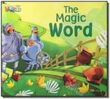 Welcome to Our World 3 - Reader 11: The Magic Word - Big Book - Cengage
