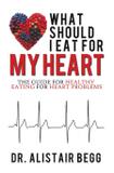 What Should I Eat for My Heart - Fontaine press