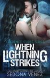 When Lightning Strikes - One wish publishing llc