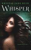 Whisper - The narcissistic rose