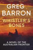 Whistler's Bones - Stories of oz publishing