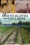 White Gloves and Collards - Hpk publishing