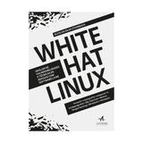 White hat linux - alta books