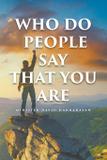 Who Do People Say That You Are - Litfire publishing