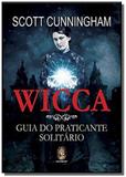 Wicca guia do praticante solitario - Madras