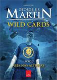 Wild cards - ases nas alturas 2 - Leya editora