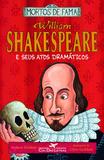 William Shakespeare e seus atos dramáticos