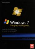 Windows 7 - Simples e Rápido - Viena