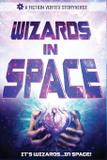 Wizards in Space - Fiction vortex, inc.