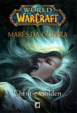 World of Warcraft: Marés da guerra