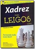 Xadrez para leigos - Alta books