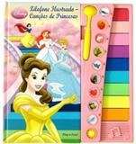Xilofone ilustrado - cancoes de princesas - Difusao cultural do livro