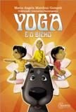 Yoga e o bicho - Sinopsys