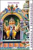 Yoga - harmonia e prosperidade - Mauad
