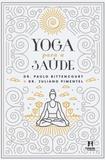 Yoga para a saúde - Novo século