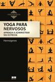 Yoga para nervosos