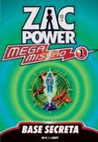Zac Power - Base Secreta - Fundamento