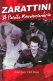 Zarattini-A Paixão Revolucionária - Ícone