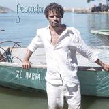Zé Maria - Pescador - CD - Som livre
