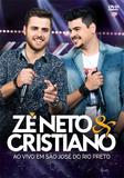 Zé Neto Cristiano - Ao Vivo em São José do Rio Preto - DVD - Som livre