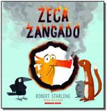 Zeca zangado - Brinque-book