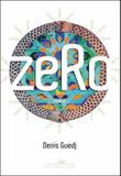 Zero - ou as cinco vidas de aemer - Companhia das letras