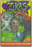 Zikas - Vol. 01 - Editora draco