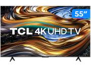 Tv 55" Led TCL 4k - Ultra Hd Smart - 55p755