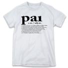 1 Camiseta Dia dos Pais Significado Pai Dicionário Personalizada